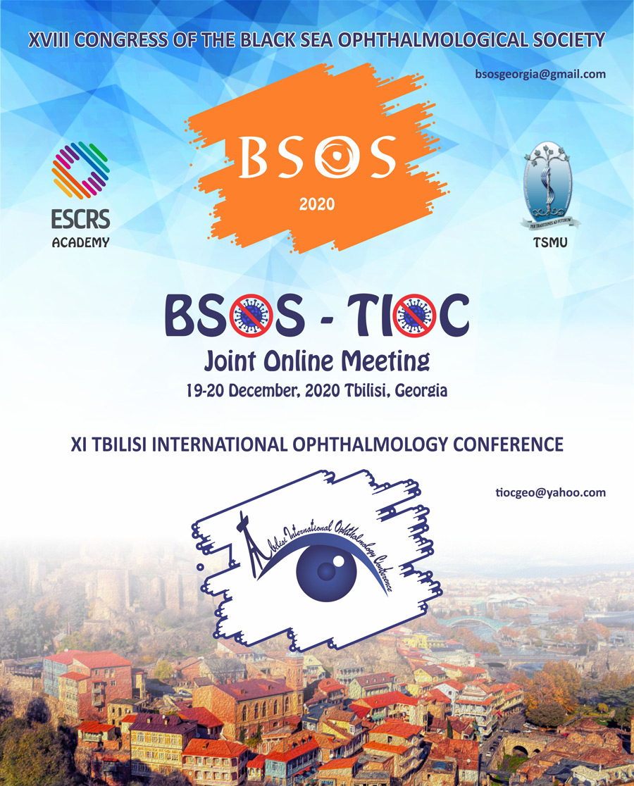 18th Congress of the Black Sea Ophthalmological Society - 19-20 December 2020 Tbilisi Georgia
We are very happy and honored to invite you to the 18th Congress of the Black Sea Ophthalmological Society. The online event will take place 19-20
December 2020, Tbilisi, Georgia
</br></br>
Those who are interested in attending this Web Conference can follow the link for the registration:
<br>
<a href=